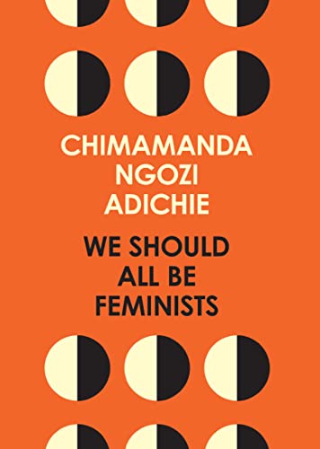 We Should All Be Feminists: Chimamanda Ngozi Adichie von Fourth Estate